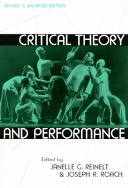 Critical theory and performance